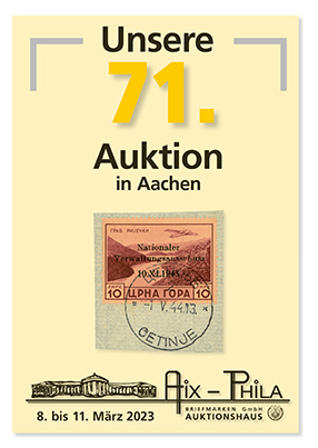 71.Katalog, Aix-Phila  Auktionshaus, D - 52062 Aachen, Lothringerstr.13, tel: 0241/33995 fax: 0241/33997, www.aixphila.de